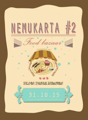 Nemukarta#2 Food Bazaar: Witing Tresno Jalaran Saka Kuliner