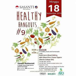 HEALTHY HANGOUTS #9 | Minggu, 18 September 2016 | Sasanti Restaurant | 10.00 - 14.00 WIB