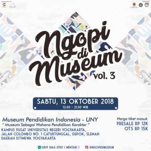 Ngopi di Museum Vo. 3 (Museum Pendidikan)