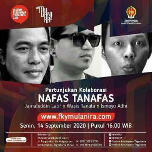 Pra Event FKY 2020 Pertunjukkan Kolaborasi &ldquo;NAFAS TANAFAS&rdquo;