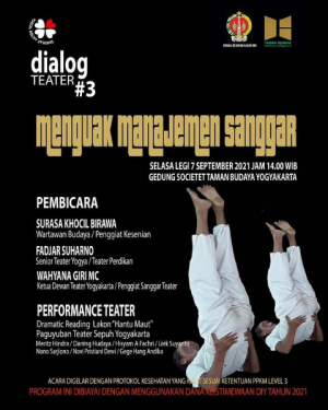 Dialog Teater #3 (Sesi Diskusi Teater dan Sastra) &ldquo;Menguak Menejemen Sanggar&rdquo;