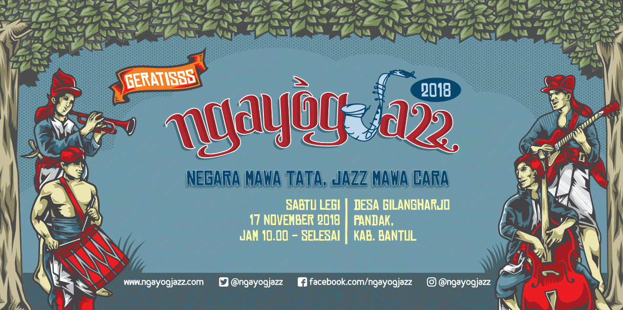 Ngayogjazz 2018: Negara Mawa Tata, Jazz Mawa Cara