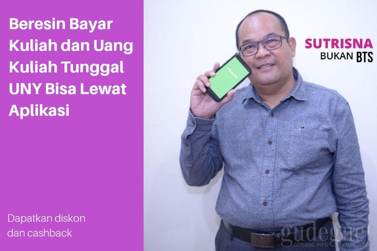 Mahasiswa UNY Sekarang Bisa Bayar Kuliah Pakai Aplikasi Mahasiswa UNY Sekarang Bisa Bayar Kuliah Pakai Aplikasi