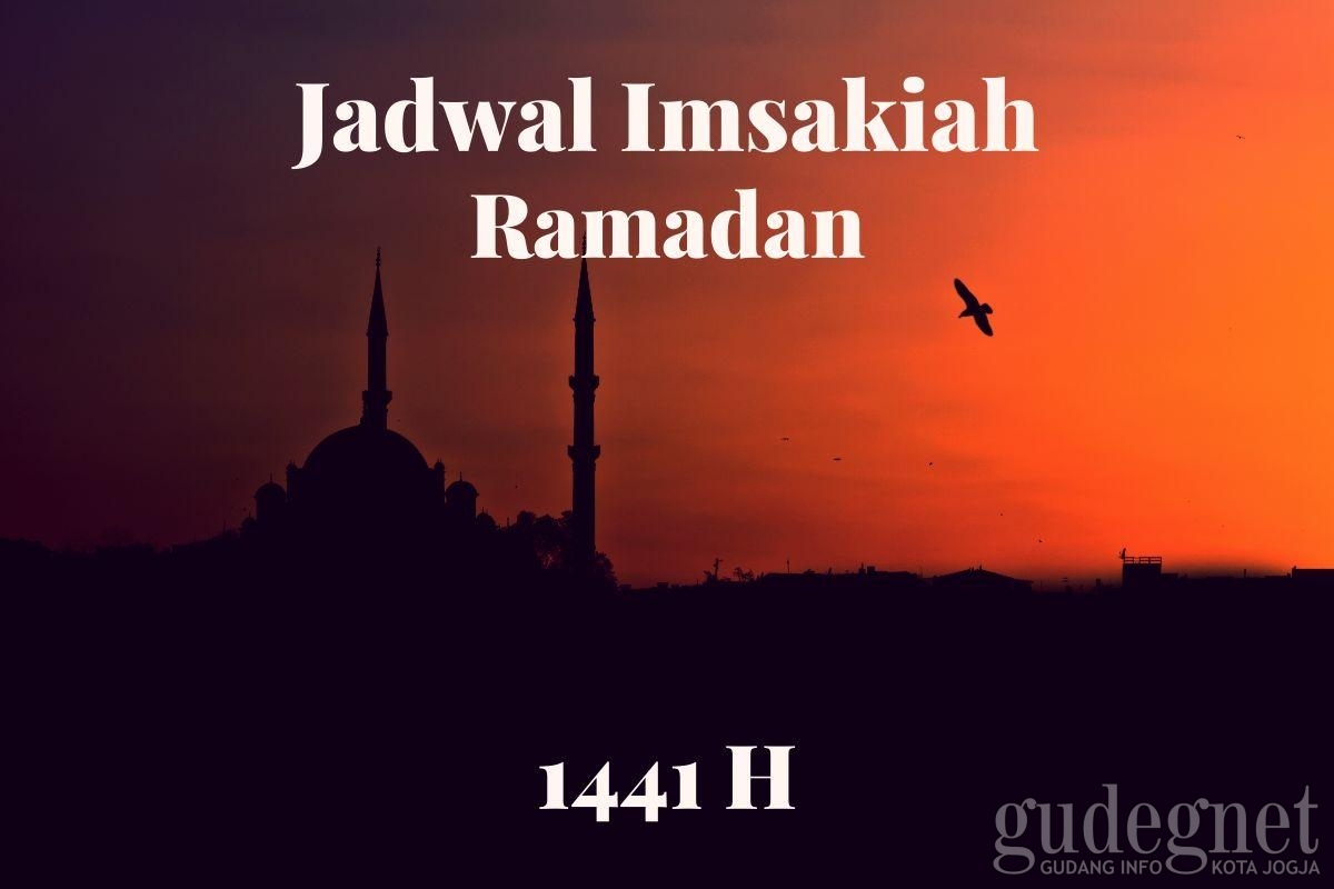 Jadwal Imsakiah DI Yogyakarta Senin dan Selasa, 11-12 Ramadan 1441 H Jadwal Imsakiah DI Yogyakarta Senin dan Selasa, 11-12 Ramadan 1441 H