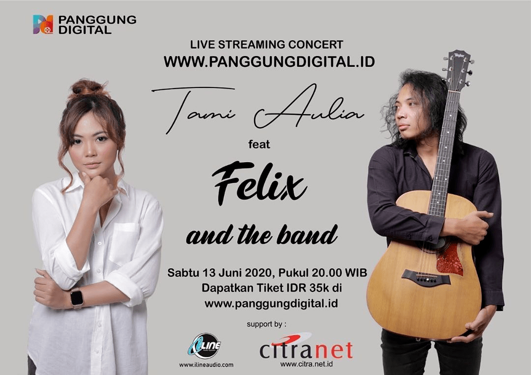 Panggung Digital Bakal Hadirkan Tami Aulia feat Felix and The Band Panggung Digital Bakal Hadirkan Tami Aulia feat Felix and The Band