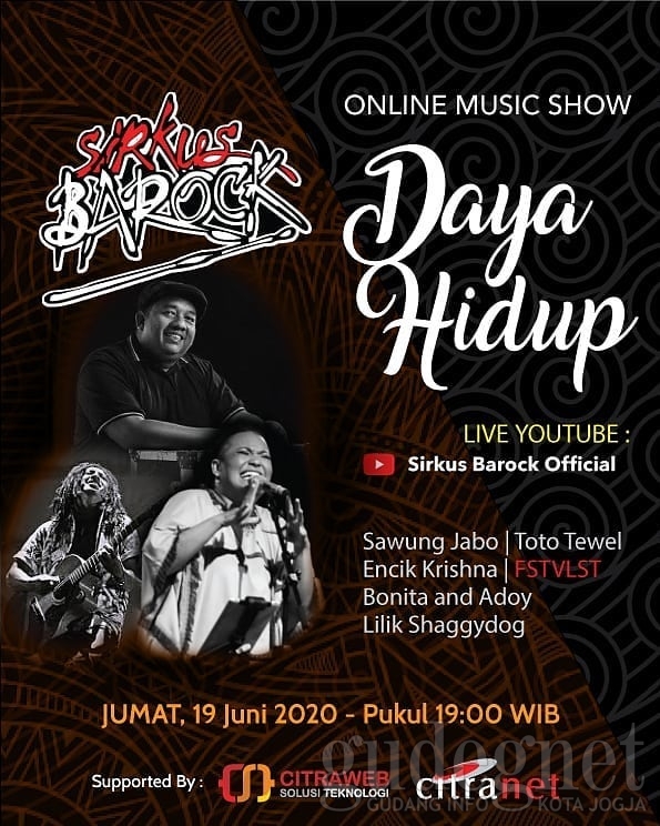 Sirkus Barock Hingga FSTVLST Bakal Tampil di Konser Online 'Daya Hidup' Sirkus Barock Hingga FSTVLST Bakal Tampil di Konser Online 'Daya Hidup'