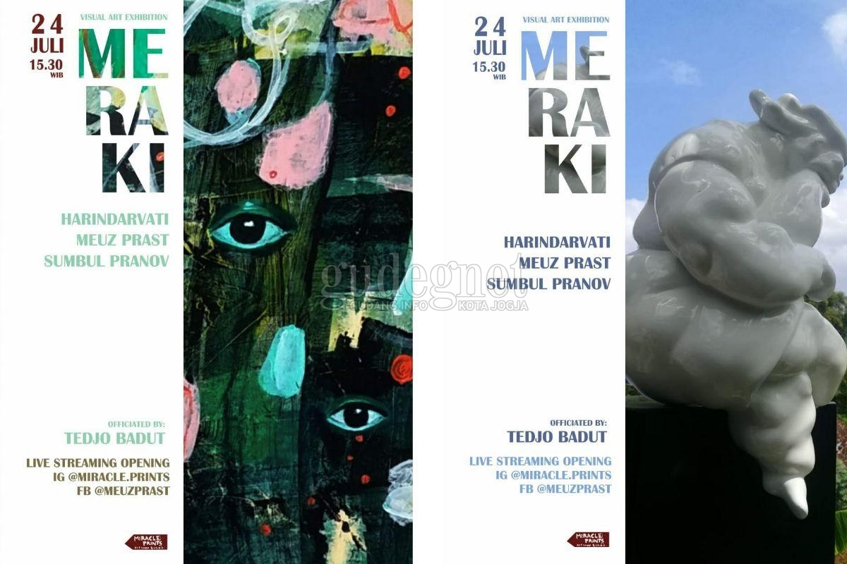 Pameran Virtual ''Meraki'': Kreativitas, Cinta, dan Perwujudan Jiwa Pameran Virtual ''Meraki'': Kreativitas, Cinta, dan Perwujudan Jiwa