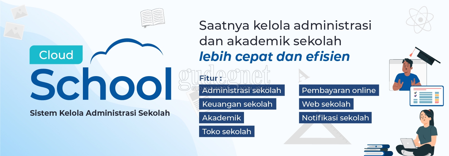 Kelola Sistem Administrasi Sekolah Secara Terpadu Dengan Cloud School