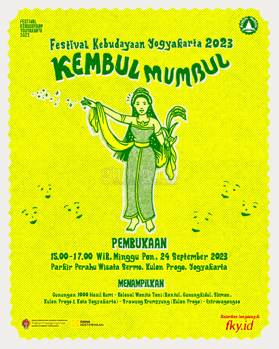 Festival Kebudayaan Yogyakarta 2023 “Kembul Mumbul” Festival Kebudayaan Yogyakarta 2023 “Kembul Mumbul”